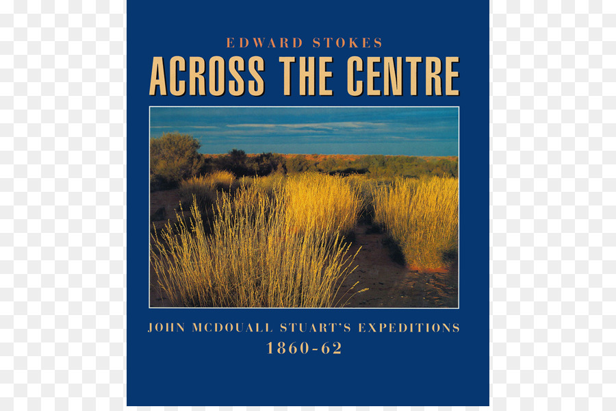 Em Todo O Centro John Mcdouall Stuart Expedições 186062，Em Todo O Centro PNG
