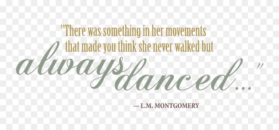 Citação Inspiradora，Lm Montgomery PNG