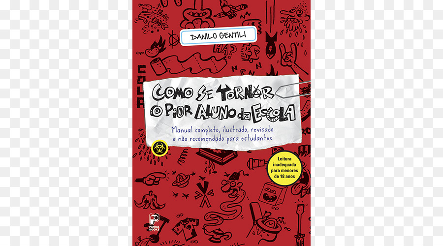 Como Se Tornar O Pior Aluno Da Escola，Livro PNG