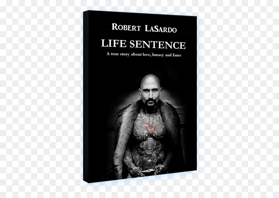 Robert Lasardo，Sentença De Morte De Uma História Verdadeira Sobre O Amor Loucura E Fama PNG