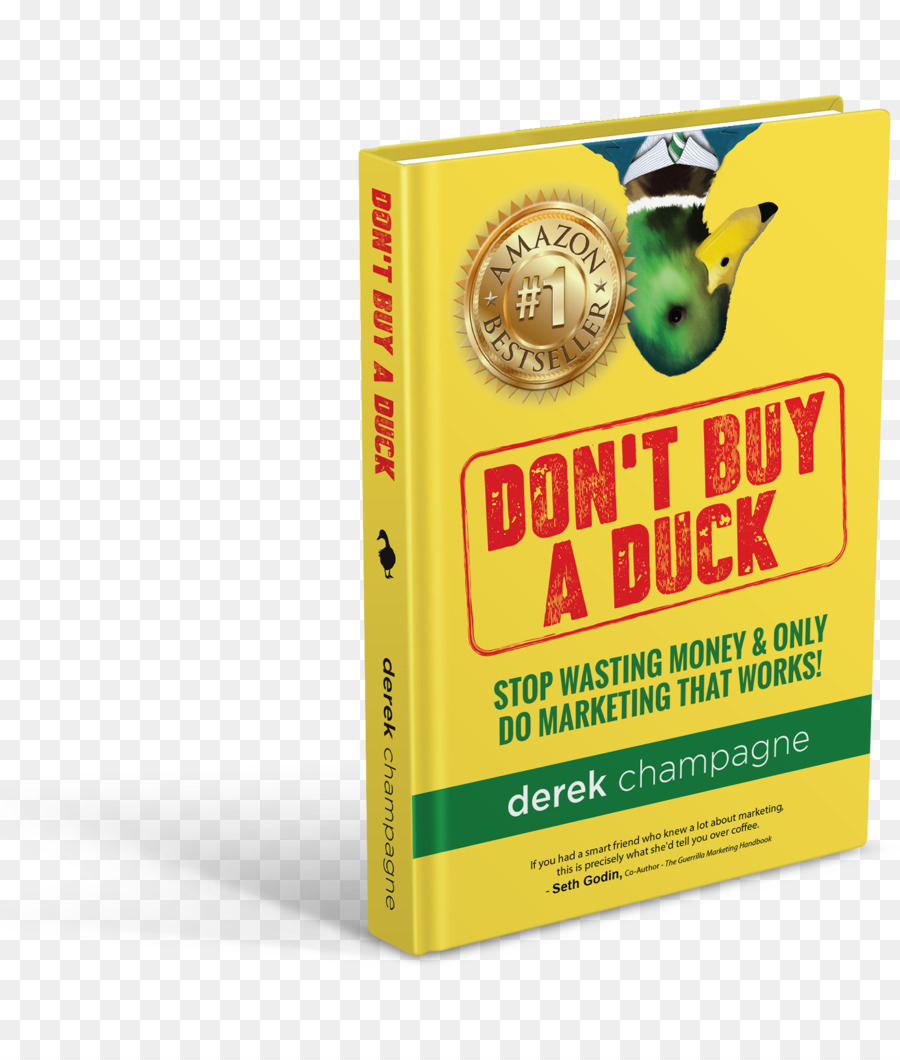 Não Compre Um Pato Parar De Desperdiçar O Dinheiro Só Fazer O Marketing Que Funciona，Livro PNG