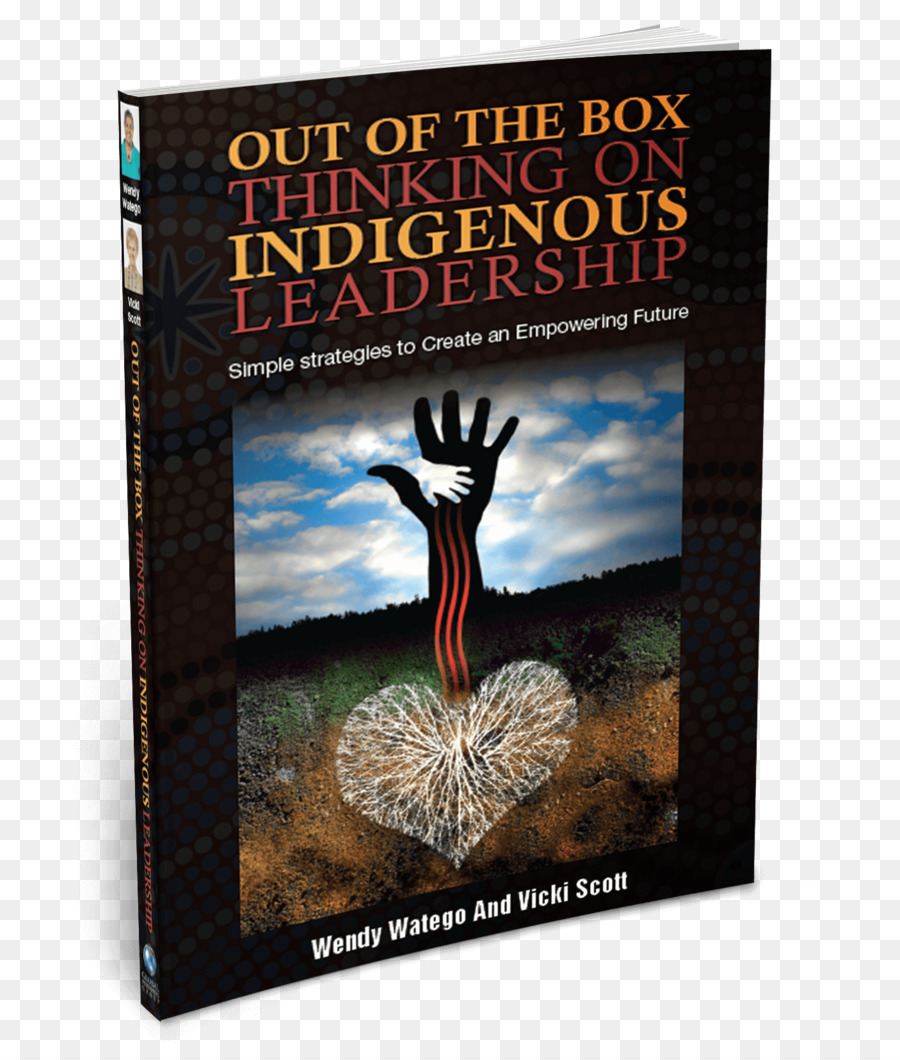 Fora Da Caixa Pensar Em Liderança Indígena Estratégias Simples Para Criar Uma Capacitar O Futuro，Livro PNG