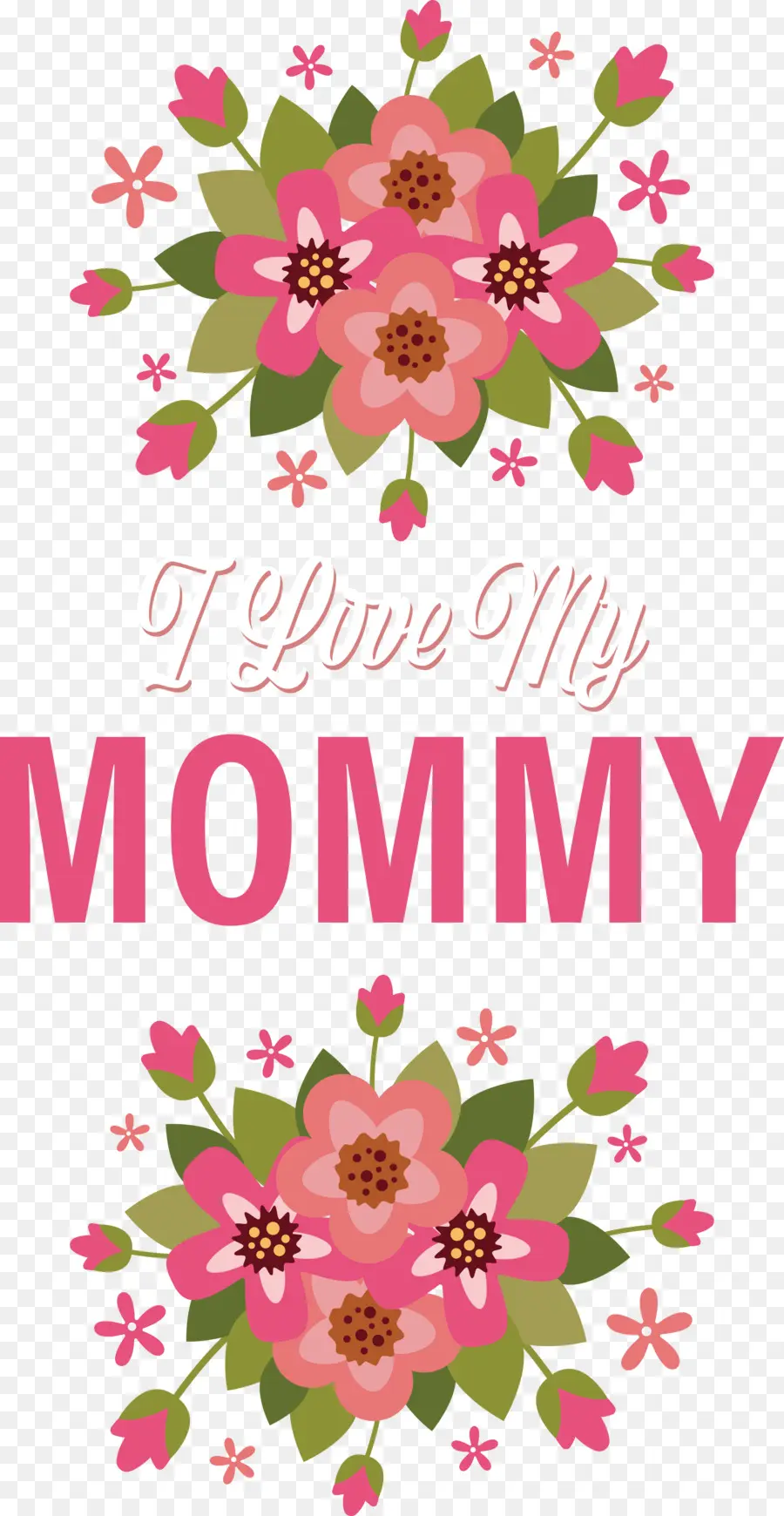 Eu Amo A Minha Mãe，Dia Das Mães PNG