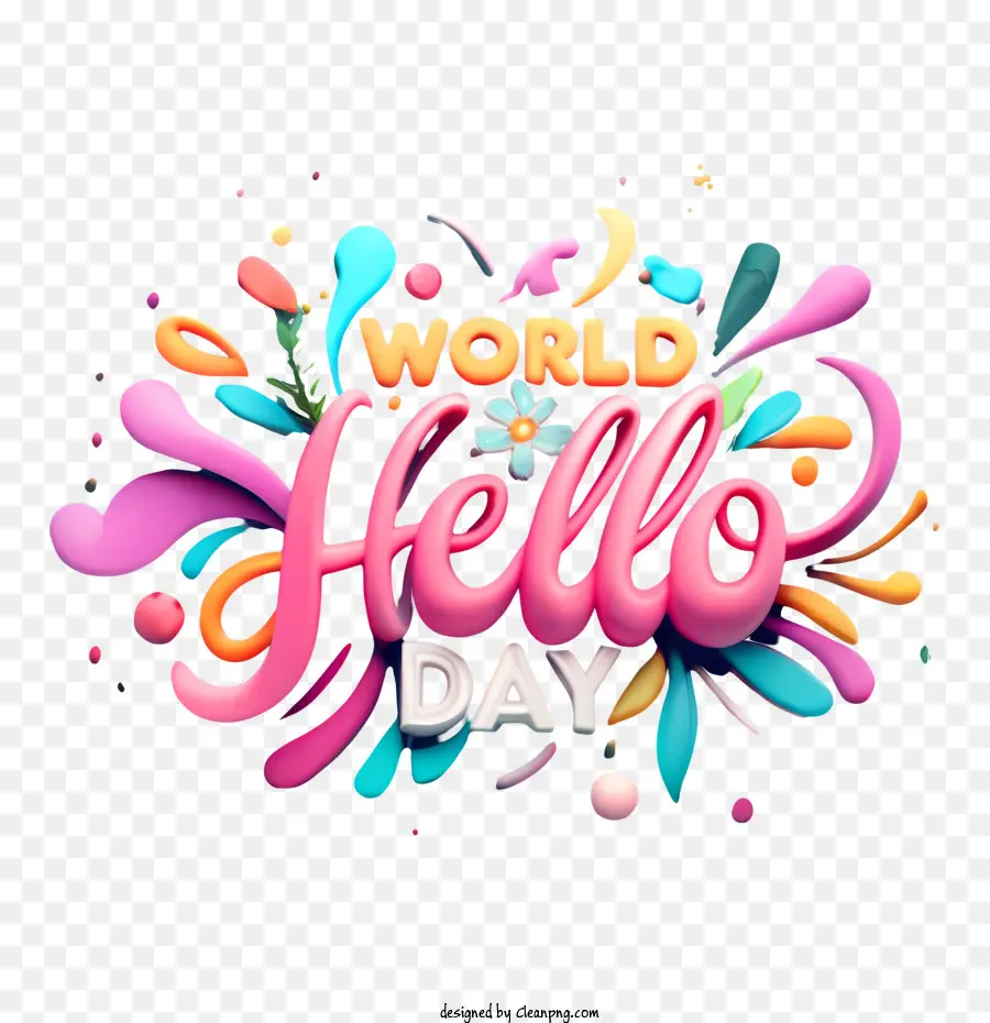 Olá Mundo Dia，Letras Coloridas PNG