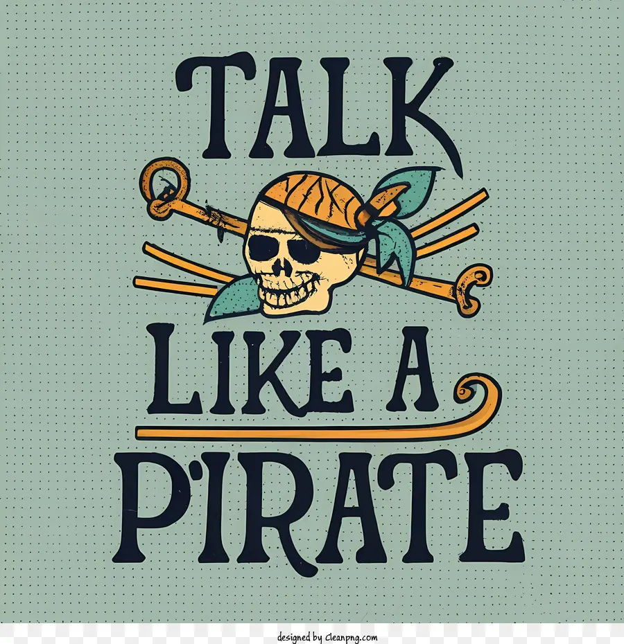 Fale Como Um Dia Pirata，Pirata PNG