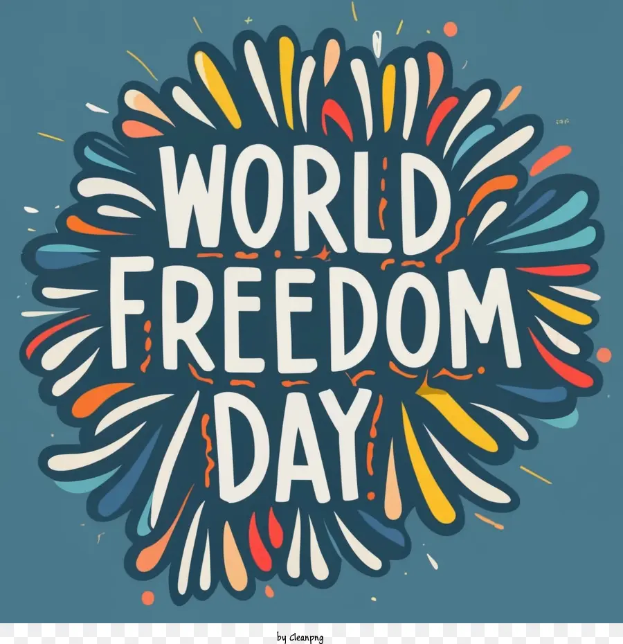 Dia Da Liberdade Mundial，Freedom PNG