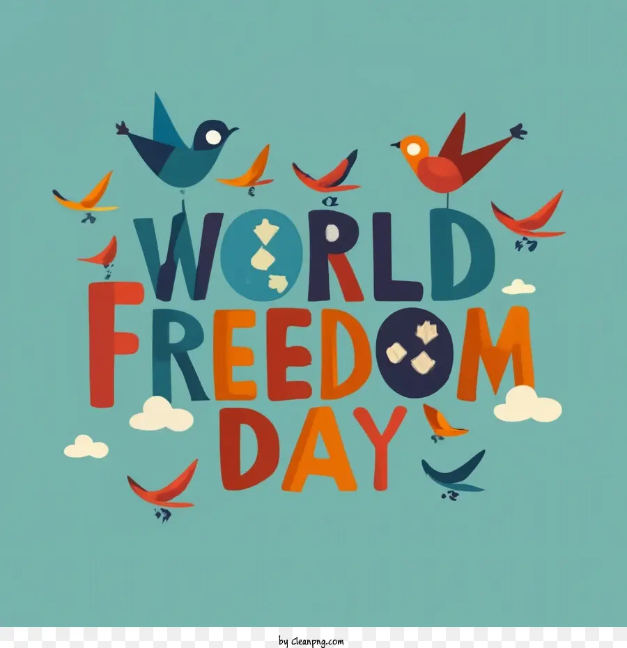 Dia Da Liberdade Mundial，Freedom PNG