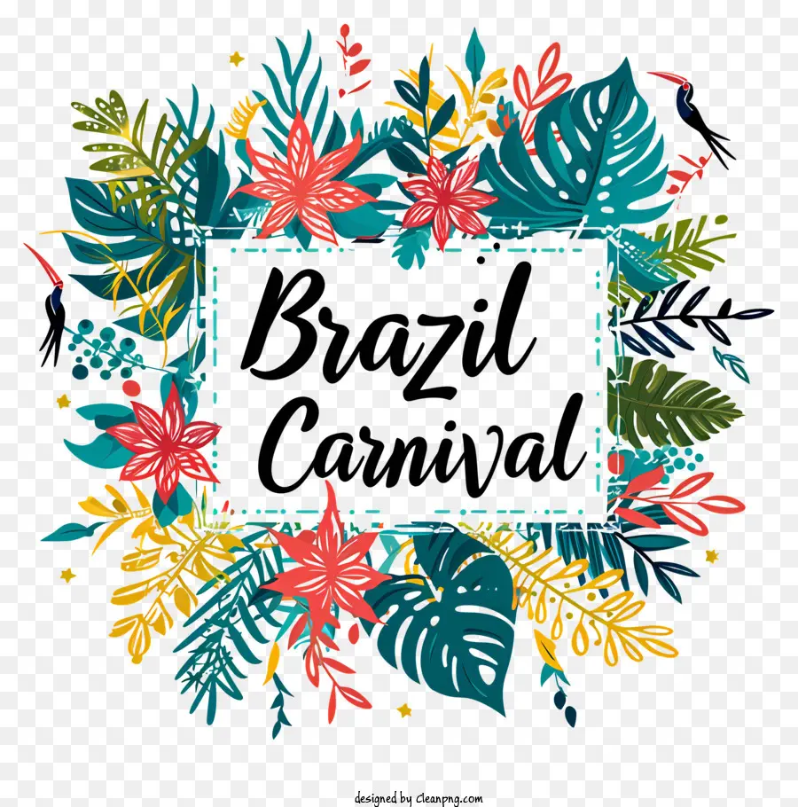 Brasil Carnaval，Floral Moldura PNG
