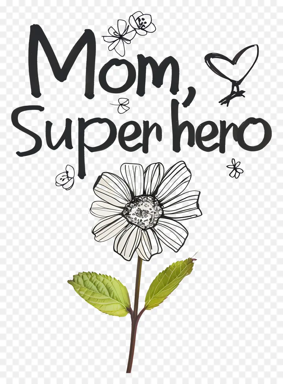 Superhero Da Mãe，Flor PNG