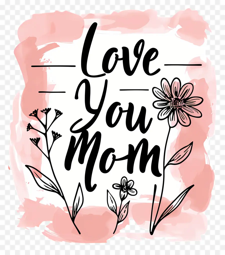 Te Amo Mãe，Dia Das Mães PNG